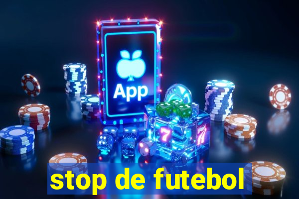 stop de futebol